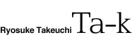 Ta-K(Ryosuke Takeuchi)